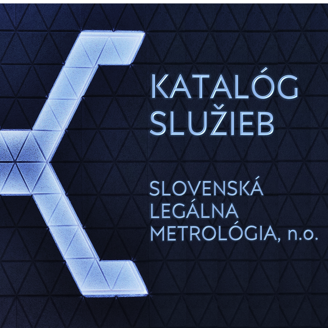 KATALÓG SLUŽIEB NOVÁ BROŽÚRA Aktuality Kalibrácia, overovanie a